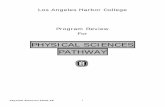 PHYSICAL SCIENCES PATHWAY - Los Angeles … Documents...Physical Sciences 2008-09 5 3.0 Pathway Mission The Physical Sciences Pathway mission is to provide students with a foundation