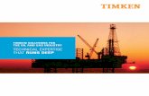 Technical experTise ThaT runS deep - Dunbeltdunbelt.com/catalogos/Oil-Gas Brochure.pdf · Technical experTise ThaT runS deep. 2 ... Timken is a technical leader with more than 70
