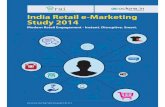 India Retail e-Marketing Study 2014 - Octane ResearchIndia Retail e-Marketing Study 2014 Modern Retail Engagement ... Retailers can be successful at personalisation by ... mortar store