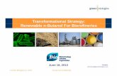 Transformational Strategy: Renewable n-Butanol … Market Presencearket Presence Abingdon, England Columbus, OH HQ Office/Labs/Pilot Pilot Plant/Lab Jiangsu, China Jilin, China Pilot