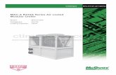 MAC-A R410A Series Air cooled Modular · PDF fileMAC-A R410A Series Air cooled Modular Chiller Model ... MAC R410A series adapts modular design and one by one ... Foundation is concrete
