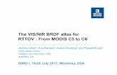 The VIS/NIR BRDF atlas for RTTOV : From MODIS C5 to C6cimss.ssec.wisc.edu/iswg/meetings/2017/presentations/Session04/...The RTTOV BRDF atlas has been tested with the new collection