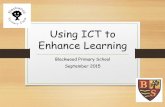 Using ICT to Enhance Learning ICT to Enhance Learning ... •Microsoft Word –PowerPoint, Excel, Word, Publisher ... •GLOW •Colour Magic •Jolly Phonics