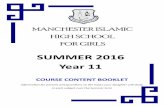 MANCHESTER ISLAMIC HIGH SCHOOL FOR GIRLSmihsg.org.uk/wp-content/uploads/2013/04/Year-11-Summer-2016.pdf · Assalamu'Alaikum, This booklet has ... Teacher: Ms B Hockwart ... MANCHESTER