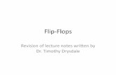 Flip-Flops - computing.ece.vt.eduLiaB/Microelectronic Systems/Lectures...• to explain the operation of the common latches and flip-flops – SR or set–reset latch, which may also