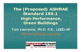 The (Proposed) ASHRAEThe (Proposed) ASHRAE Standard · PDF fileThe (Proposed) ASHRAEThe (Proposed) ASHRAE Standard 189.1 ... Chapter 6 Chapter 6 –– Water Use EfficiencyWater Use