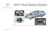 W211 Dual Battery System - Free4 W211 Dual Battery System Function An auxiliary battery supplies electrical energy for a limited time if the systems battery voltage is low.thisistheend.free.fr/um/docs/W211DualBattery(ACB-ICC)11-29-02.pdf ·