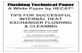 TIPS FOR SUCCESSFUL INTERNAL HEAT EXCHANGER …hecatinc.com/FLUSHING TECHNICAL PAPER vs3-2015.pdf · Heat Exchanger Designs pg, 6 ... concept, such as the products packaged in aerosol