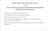 GRI-GM 28 Specification - Geosynthetic · PDF fileGRI-GM 28 Specification - for - Scrim Reinforced Chlorosulfonated Polyethylene ... •follows ASTM D1204 •uses two 10 10 in. (25