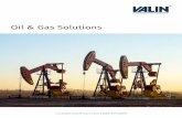 Oil & Gas Solutions - valin.com · PDF fileThe LACT unit has many options available, it can be a combination unit, housing produced water transfer pump, ... Valin Oil and Gas Solutions