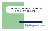 Economic Vitality Incentive Program (EVIP) - · PDF fileWhat is the Economic Vitality Incentive Program (EVIP)? ... the Economic Vitality Incentive Program. 35 ... EVIP Training MML
