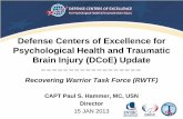 Defense Centers of Excellence for Psychological Health …rwtf.defense.gov/Portals/22/Documents/Meetings/m12/121dcoe1.pdf · Defense Centers of Excellence for Psychological Health