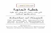 ﺔﺟﺎﺤﻟا ﺔﺒﻄﺧ - Sincere Heartssincerehearts.nl/Talen/EN/engels/Khutbat-ul-Hajaah...Khutbat-ul-Haajah [The Sermon for Necessities] Al-Ibaanah E-Books 3 INTRODUCTION