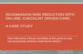 READMISSION RISK REDUCTION WITH ON-LINE, CHECKLIST · PDF fileREADMISSION RISK REDUCTION WITH ON-LINE, ... u c i o n s. Driving easily ... Intermediate Care bed • Checklist ensures