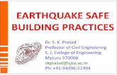 EARTHQUAKE SAFE BUILDING PRACTICESsjce.ac.in/wp-content/uploads/2018/01/01-Earthquake...Earthquake Tips, NICEE, IIT Kanpur, 2009 4 S.K. Duggal Earthquake resistant design of structures,
