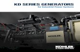 KD SERIES GENERATORS - KOHLER · PDF fileWhen you choose a KOHLER generator, ... So go ahead and explore our large diesel generators on the ... 2 / KD Series Generators KD Series Generators