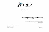 Scripting Guide - SASsupport.sas.com/documentation/onlinedoc/jmp/902/Scripting_Guide.pdf · The correct bibliographic citation for this manual is as follows: SAS Institute Inc. 2010.