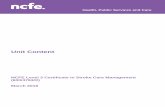 Unit Content - NCFE · PDF file · 2016-05-05Unit content 3 Unit 01 Stroke ... Unit 15 Promote nutrition and hydration in health and social care settings 34 ... individual’s care