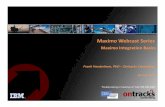 Maximo Integration Basics - Ontracks Consulting - Maximo Integration... · Maximo Integration Basics ... Maintenance (RCM) ... (780) 916-3639. Title: Microsoft PowerPoint - webcast_005_IntegrationBasics.pptx