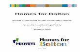 Homes for · PDF file8.2.2.8 Support package 8.2.2.9 Administrative reasons 9. Refusal of an Offer 9.1 Assessment of refusal ... • how the Homes for Bolton housing register operates