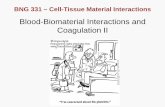 Blood-Biomaterial Interactions and Coagulation IIorzo.union.edu/~khetans/Teaching/BNG331/L8 - Blood-Biomat Int II.pdf · Blood-Biomaterial Interactions and Coagulation II . BNG 331