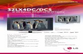 16388 LG 32LX4DC-DCS - Hospital TV · PDF file32LX4DC/DCS 32" LCD Widescreen 16:9 HDTV with HD-PPV Capability LG ELECTRONICS U.S.A., INC. 2000 Millbrook Drive, Lincolnshire, IL 60069