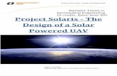Project Solaris - The Design of a Solar Powered UAV458160/FULLTEXT… ·  · 2011-11-21that Zephyr successfully have managed to fly both day and night. However, the design of the