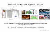 Status of the HyspIRI Mission Concept - NASA · PDF file10/13/2014 · Status of the HyspIRI Mission Concept Robert Green(JPL), ... per guidance letter. ... Concept System Engineer,