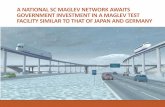 A NATIONAL SC MAGLEV NETWORK AWAITS · PDF filerecovered during braking ... uses attractive magnetic force system ... super-cooled, superconducting electromagnets to achieve 4 inch