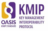 PKCS#11 OASIS Standard · PDF fileHANCOM SECURE kryptus Key Management Interoperability Protocol OASIS KMIP STANDARD . OASIS KMIP STANDARD SNIA Storage
