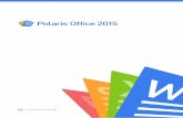 The New Way - Polaris Office 2017 Office 2015_EN... · The New Way Led by the Best ... Hancom Office Hangul documents, ODF documents and other documents of various Office programs.