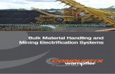 Bulk Material Handling and Mining Electri cation  · PDF fileBulk Material Handling and Mining Electri cation Systems