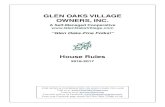 GLEN OAKS VILLAGE OWNERS, INC. · PDF filePlacement and Disposal of ... A little tolerance for the unexpected AND respect for your neighbors will goa long way ... Glen Oaks Village