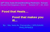 Food that Heals… -Food-that-Heals-Food...•Speeds up in healing wounds ... Malunggay (leaves, pods, seeds, flowers) Moringa Oleifera a Galactagogue to enhance lactation An ounce