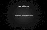omnicharge Tech-Specifications Final 01 are multiple ways to charge your Omnicharge: Charging Time: Omnicharge “fast” Charger Laptop Adaptor AC/DC Charging Adaptor USB Port Solar