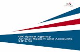 UK Space Agency Annual Report and Accounts 2013-14 · PDF fileUK Space Agency Annual Report and Accounts 2013-2014 ... The majority of projects in Phase 1 of NSTP have ... Space Leadership