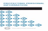 PROTECTING PERSONAL INFORMATION · PDF filePROTECTING PERSONAL INFORMATION. ... Store paper documents or files, as well as thumb drives and backups containing personally identifiable
