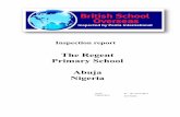 The Regent Primary School Abuja Nigeria - cobis.org.uk · PDF filePrimary School Abuja Nigeria ... curriculum, teaching, care for students and ... Most Year 6 pupils who are re maining
