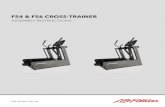 FS4 & FS6 CROSS-TRAINER - shop.lifefitness.com Table of Contents 1 Important Safety Instructions 3 2 FS4 & FS6 Cross-Trainer Overview 8 3 Initial Setup 9 4 Service & Technical Data