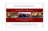 Department of Education - Westmont · PDF file · 2016-09-054 Mission Statements and Guiding Assumptions ... promoting the teaching profession, ... Westmont’s Department of Education