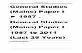 General Studies (Mains) Paper I 1987 ... · PDF filesentences General Studies (Mains) Paper I ... Describe Nehru attitude towords Russia in the pre-1947 period. ... Birsa Munda (vii)