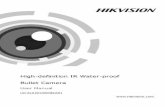 High-definition IR Water-proof Bullet · PDF fileHigh-definition IR Water-proof Bullet Camera·User Manual 1 1 ... system and image processing system. ... This Menu only works for