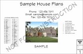 · PDF fileSample House Plans Phone: 123.456.1tq1 Email: sample@sample.com Fax: 123.456.1tq1 SAMPLE SHEET INDEX COVER SHEET FOUNDATION PLAN FLOOR PLANS EXTERIOR