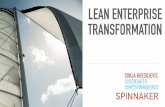 LEAN ENTERPRISE TRANSFORMATION - …leanstartup.co/2017-conference/.../sites/17/2017/11/Roadmap-to-Lean...Not tested against new business models ... MEASURE THE SUCCESS OF OUR TRANSFORMATION
