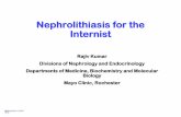 Nephrolithiasis for the Internist - medicine.uci.edu Rounds... · Nephrolithiasis for the Internist ... Nephrolithiasis is Common, Costly and Preventable ... Pathophysiology of Stones