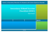 Secondary School Success Checklist (SSSC) - …idahotc.com/Portals/0/Topics/Behavior/Misc_docs/Secondary School... · Secondary School Success Checklist (SSSC) ... The Secondary School