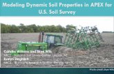 Modeling Dynamic Soil Properties in APEX for U.S. …swat.tamu.edu/media/114778/f2-2-williams.pdfModeling Dynamic Soil Properties in APEX for U.S. Soil Survey Candiss Williams and
