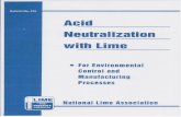 Acid Neutralization with Lime - The National Lime … g CaO/I at OOC to about 0.5 g at IOOOC in a straight line curve. The lime that goes into solution immediately ionizes into Ca++,