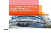A Guide to Doing Business in Nigeria 2015 - PwC · PDF file5.6.4. Nigerian Communications Commission(NCC) Levy 20 5.7. ... A guide to doing business in Nigeria 2015. A guide to doing