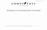 Angola's Constitution of 2010 complete constitution has been generated from excerpts of texts from the repository of the Comparative Constitutions Project, ... Angola 2010 Page 2